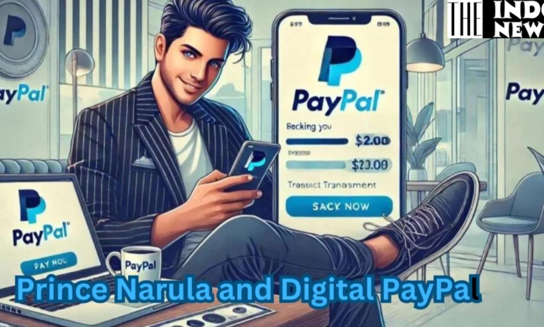 prince narula digital paypal